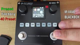 M VAVE BLACKBOX Review Preset 40 preset Factory [upl. by Nared]