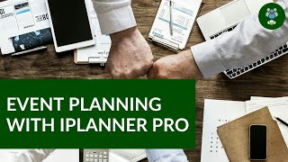 Planning an event with iPlanner Pro [upl. by Asilrahc574]