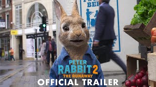 PETER RABBIT 2 THE RUNAWAY  Official Trailer HD [upl. by Cece]