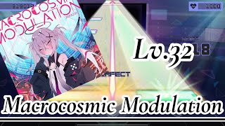 【プロセカ】 Macrocosmic Modulation Lv32【創作譜面】 [upl. by Mafala]