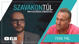 Szavakon túl  Feke Pál Klubrádió [upl. by Elocyn]