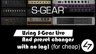 SGear live setup  preset changes with no lag [upl. by Arabele444]