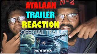 Ayalaan Telugu  Official Trailer Reaction  DESIBROS REACTS [upl. by Seavey841]