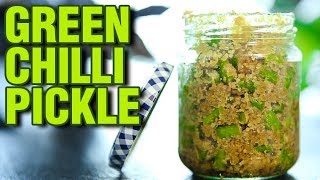 Instant Green Chilli Pickle  Green Chilli Pickle Recipe  Pickle Recipe  Mirchi Ka Achar  Smita [upl. by Mastrianni]