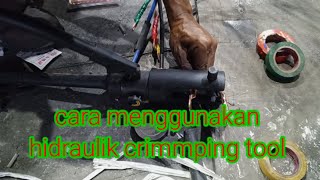 cara menggunakan hidraulik crimmping tool  tang skun kabel [upl. by Vanthe]