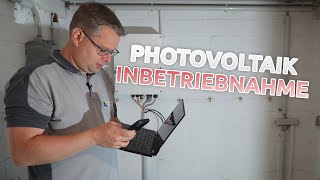 Photovoltaik  Teil 5 Die Inbetriebnahme  Haustechnik Voßwinkel [upl. by Booze]