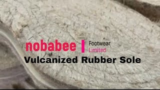 Vulcanized Rubber Sole Nobabee  Vulcanized shoes  Vulcanization essentially scales down rubber [upl. by Yssirk]