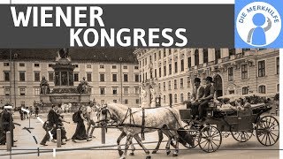 Wiener Kongress einfach erklärt  Einordnung Ziele Verlauf Ergebnisse  Geschichte [upl. by Fredric]