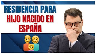 Residencia para Hijos Nacidos en España 2022 🍼 [upl. by Yoshio]