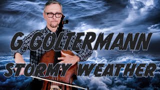 GGoltermann Schlechtes Wetter Stormy Weather  ABRSM 2024 Cello Grade 5 [upl. by Aniar]