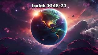 Isaiah 401824 Bible Song  🌎 quotAbove the Circle of the Earthquot  Majestic and Orchestral [upl. by Einahpats]