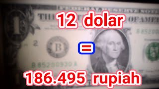 TERJAWAB 12 dolar berapa rupiah [upl. by Nol]