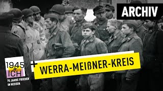 WerraMeißnerKreis  1945 und ich  Archivmaterial [upl. by Busey]