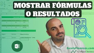 Mostrar fórmulas o resultados en Excel  Tutorial 2020 [upl. by Sekofski]