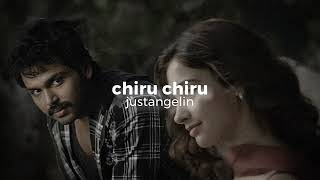 Chiru Chiru Slowed  Reverb  Awara  Justangelin [upl. by Flam321]