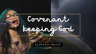 Covenant Keeping God – Lyrics video  Elshadai Music  Victoria Orenze [upl. by Saimerej]