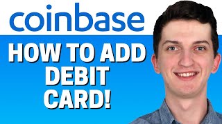 How To Add Debit Card On Coinbase 2021 [upl. by Ahsiemak]