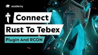 Tebex  Connect A Rust Server To Your Tebex Store [upl. by Etnauq]