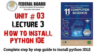 Lecture 3 How to install python IDE Python IDLE installation Python installation for all OS [upl. by Niamreg]