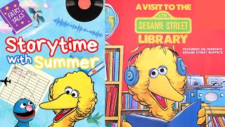 📖A Visit to the Sesame Street Library📼  EducationalLibrary Kids ReadAloud  Storytime with Summer [upl. by Ennayoj]