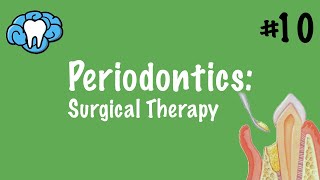 Periodontics  Surgical Therapy  INBDE ADAT [upl. by Solrac]