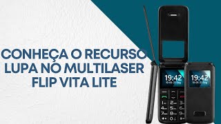 Conheça o recurso Lupa no Multilaser Flip Vita Lite [upl. by Kcirrem]