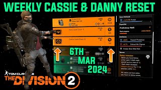 The Division 2 quotWEEKLY CASSIE MENDOZA amp DANNY WEAVER RESET LEVEL 40quot March 6th 2024 [upl. by Heshum952]