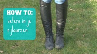 HOW TO veters in je rijlaarzen  Paardengevoel [upl. by Bakerman70]