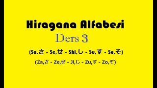 Hiragana Alfabesi Ders 3 SaSeShiSuSo  ZaZeJiZuZo [upl. by Uaeb]