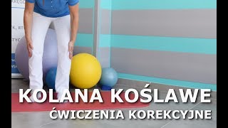 KOLANA KOŚLAWE  Ćwiczenia korekcyjne wad postawy [upl. by Enilegna]