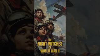 The Night Witches An ALLFEMALE Squadron That Defied Stereotypes [upl. by Ole988]