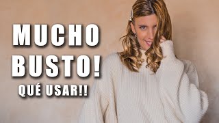 QUÉ USAR SI TENGO MUCHO BUSTO  Escotes para chicas con mucho busto [upl. by Kellie348]