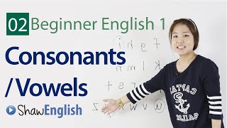 English Consonants  Vowels [upl. by Suhpoelc]