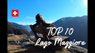 TOP 10 things you have to visit around Lago Maggiore swiss side  the ultimate tips [upl. by Surtimed949]