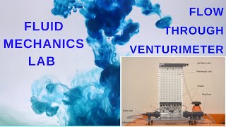 Fluid Mechanics Lab Flow Through VenturimeterExp03 [upl. by Manton320]