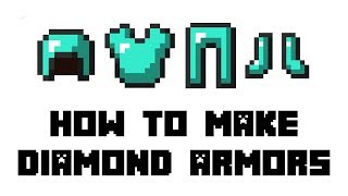 Minecraft Survival How to Make Diamond Armors [upl. by Ailaro]