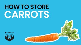 How to Store Carrots [upl. by Mareld]