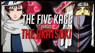 Could the Five Kage beat the Akatsuki [upl. by Drooff583]