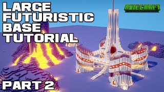 Large Minecraft Futuristic Base TUTORIAL PART 2  Futuristic Minecraft Tower  Futuristic Mega Base [upl. by Seraphina624]