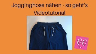 Jogginghose nähen  so gehts Videotutorial [upl. by Nylecaj]