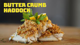 Butter Crumb Haddock  Haddock Recipe  Seafood Dish for Dinner  SpatchcockFunk [upl. by Epolenep]