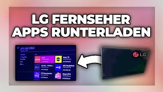 LG Fernseher Apps herunterladen amp installieren  Tutorial [upl. by Dorolice]