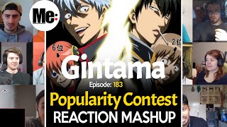 Character Poll Arc  Popularity Contest  Gintama 銀魂 Episode 183  REACTION MASHUP [upl. by Esilenna]