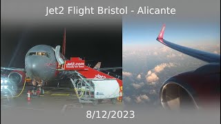 Jet2 Flight Bristol  Alicante 8122023 [upl. by Atlee]