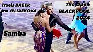 Troels Bager  Ina Jeliazkova  The Open Blackpool 2024  Samba [upl. by Norved70]