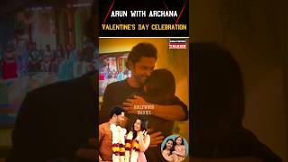 💞 Bigg Boss Arun With Archana Valentines Day Celebration 💞 kollywoodtalkies trending marriage [upl. by Nit]