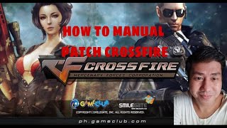 HOW TO MANUAL PATCH CROSSFIRE ON PC OR LAPTOP [upl. by Guido89]