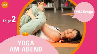 Yoga am Abend Folge 2  DAKyoga  DAKGesundheit [upl. by Anialram]