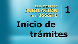 Jubilación ISSSTEInicio de trámites  Amg [upl. by Anglo]