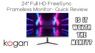 Kogan 24quot Full HD 75 Hz FreeSync Frameless Monitor Review [upl. by Iphlgenia27]